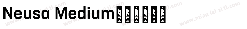 Neusa Medium字体转换